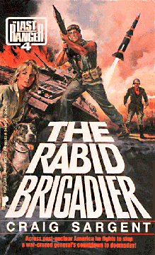 Radioactive Rambos are not establishment figures; they reject the authority of their own government as well as that of the enemy. Here a remnant of the U.S. Army must be defeated. The hero of this series rides carries his pet pit bull with him on his motorcycle. The blonde with the open blouse appears nowhere in the novel. "Across post-nuclear America he fights to stop a war-crazed general's countdown to doomsday!"